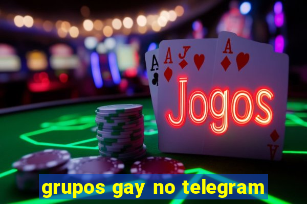 grupos gay no telegram